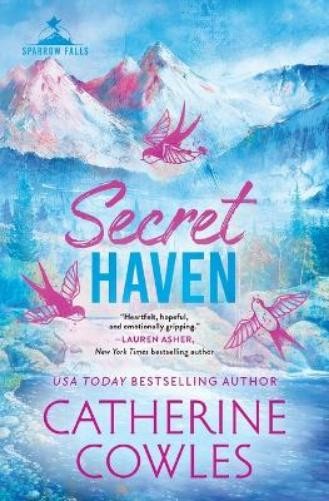 Catherine Cowles Secret Haven (Standard Edition) (Paperback) Sparrow Falls