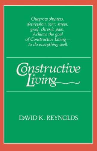 Constructive Living (Kolowalu Books (Paperback)) – Paperback – VERY GOOD