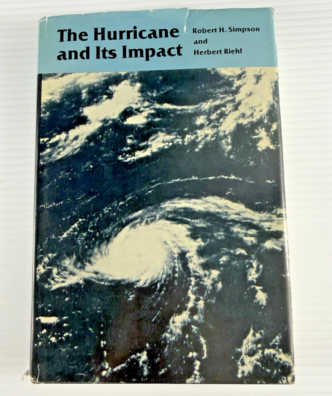📚 The Hurricane and Its Impact – Simpson & Riehl HC 1981 LSU Press Meteorology