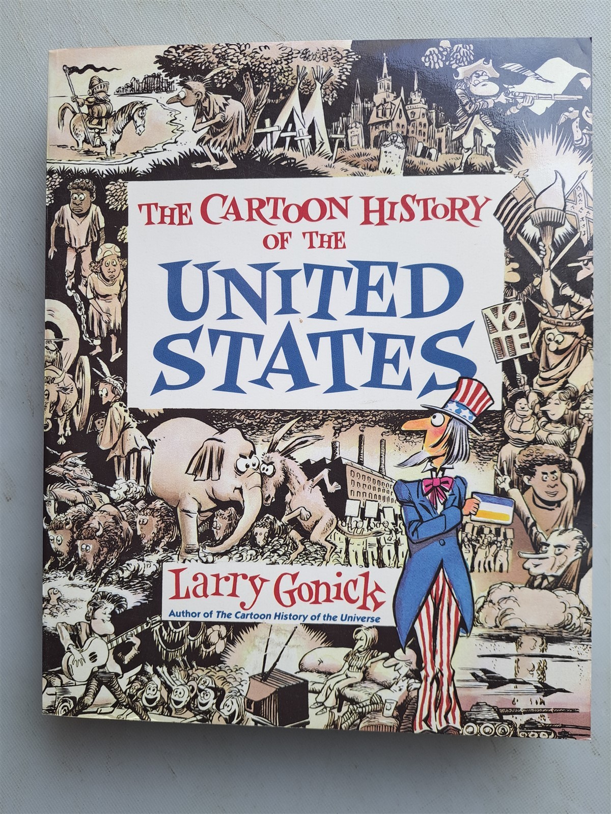 The Cartoon History of the United States by Larry Gonick 1991 PB