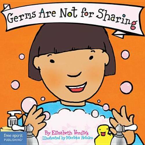Germs Are Not for Sharing (Board Book) (Best Behavior Series) – ACCEPTABLE