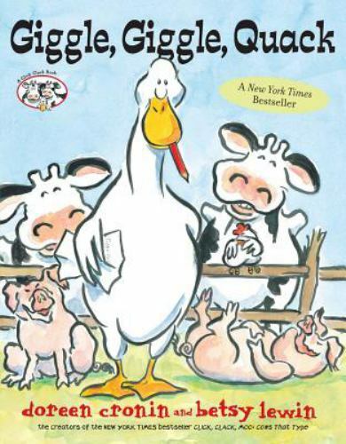 Giggle, Giggle, Quack; A Click Clack Bo- hardcover, 9780689845062, Doreen Cronin