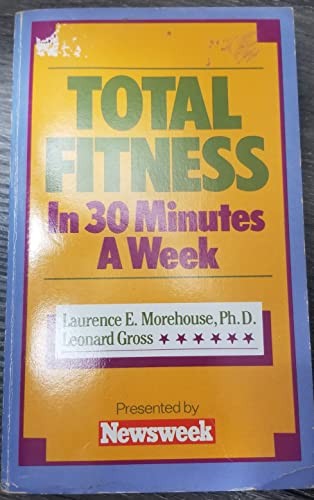 TOTAL FITNESS IN 30 MINUTES A WEEK