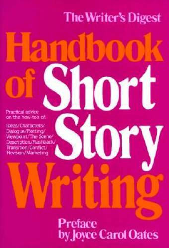 Writer’s Digest Handbook of Short Story Writing (Vol 1) – Paperback – GOOD