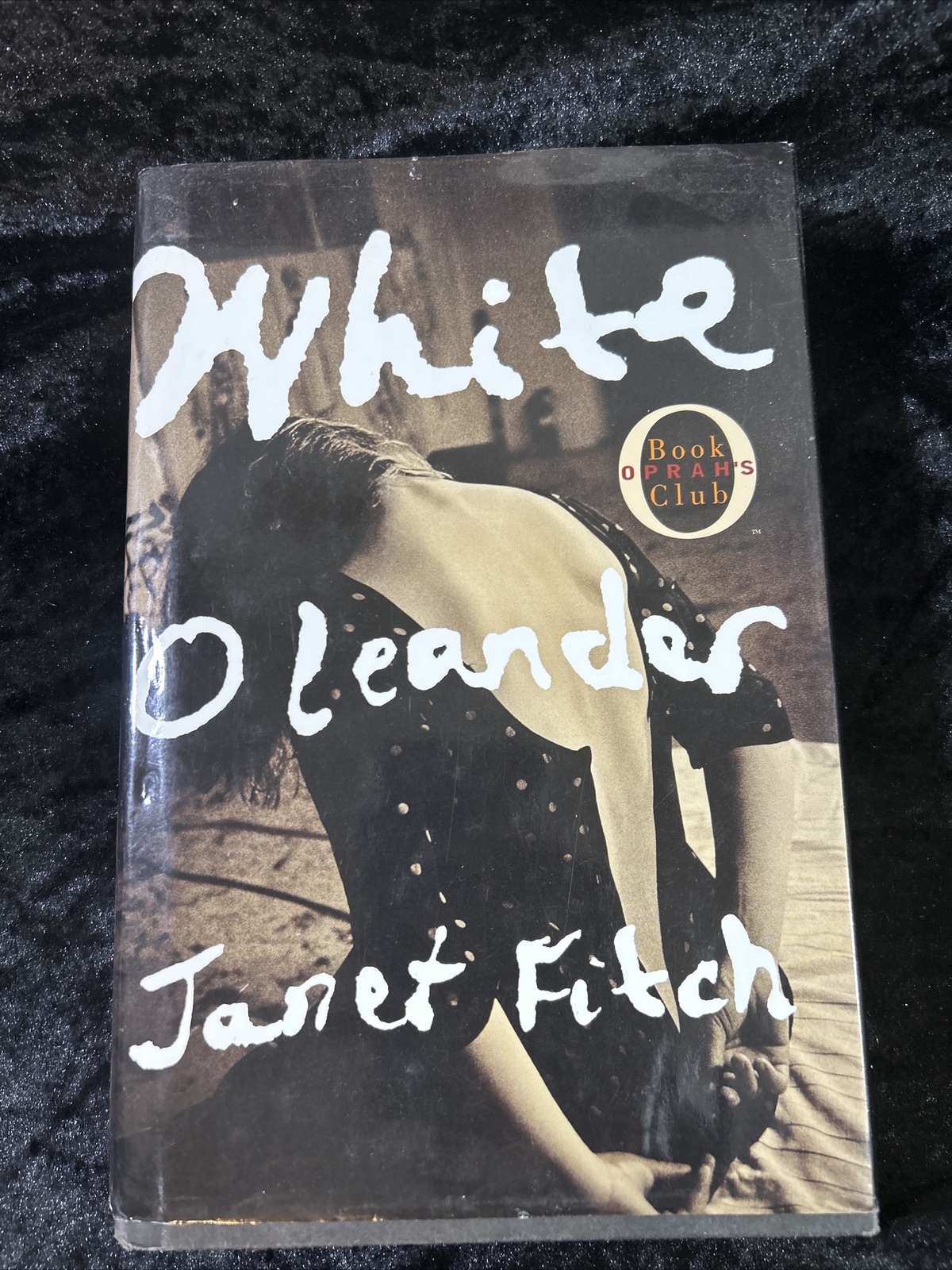 White Oleander – Janet Fitch (1999, Hardcover, Dust Jacket)