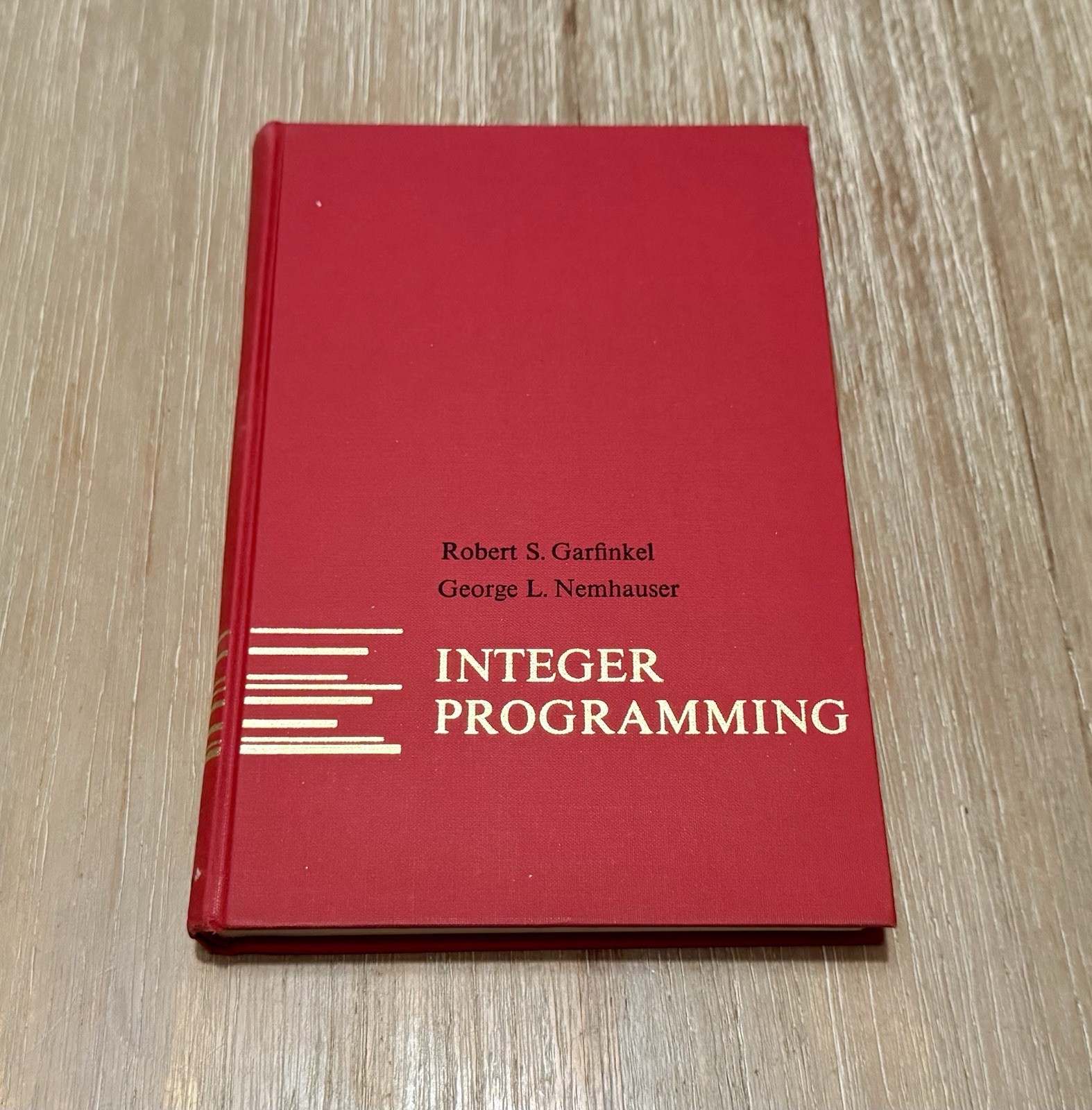 Integer Programming George L. Nemhauser HC/DJ Decision and Control Series 1972
