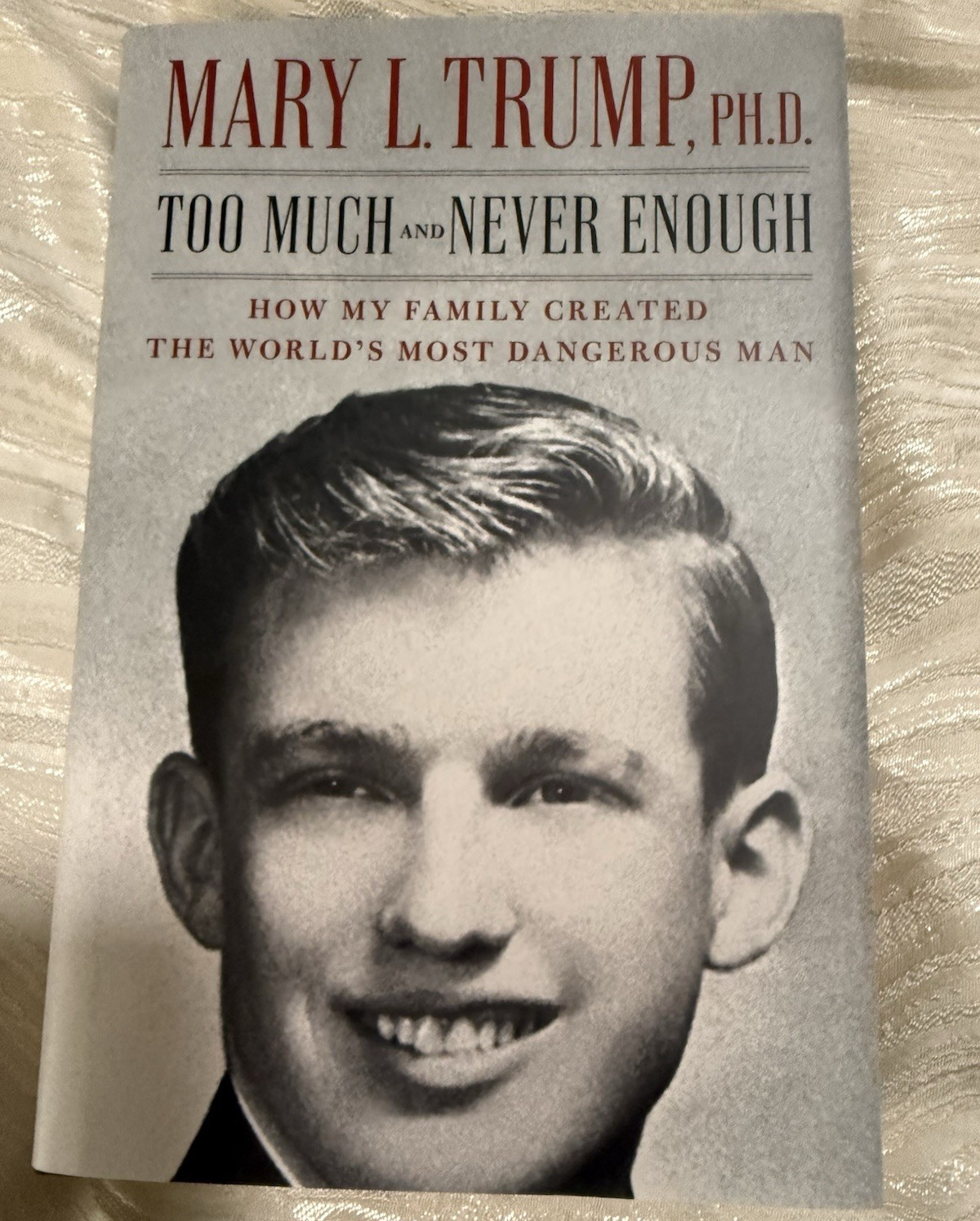 Mary L. Trump Too Much and Never Enough Hardcover 2020 Simon & Schuster DJ