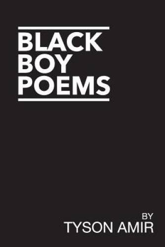 Black Boy Poems: An Account of Black Survival in America – Paperback – VERY GOOD