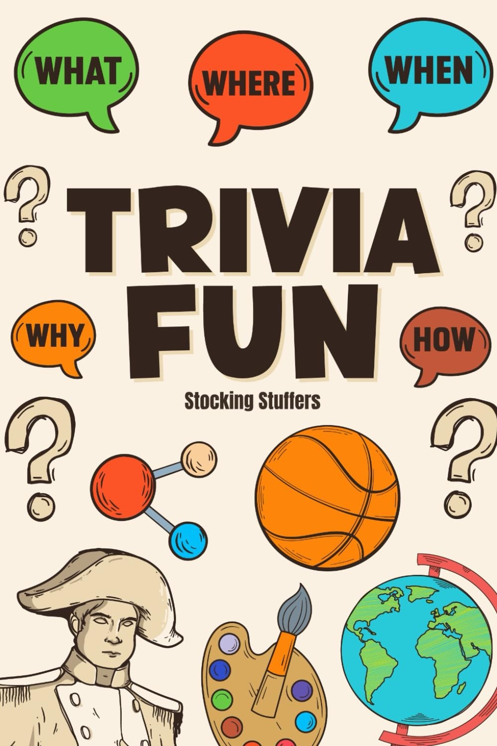 Stocking Stuffers : Trivia Fun: 580 Questions, Game Book for Kids, Teens, Ad…