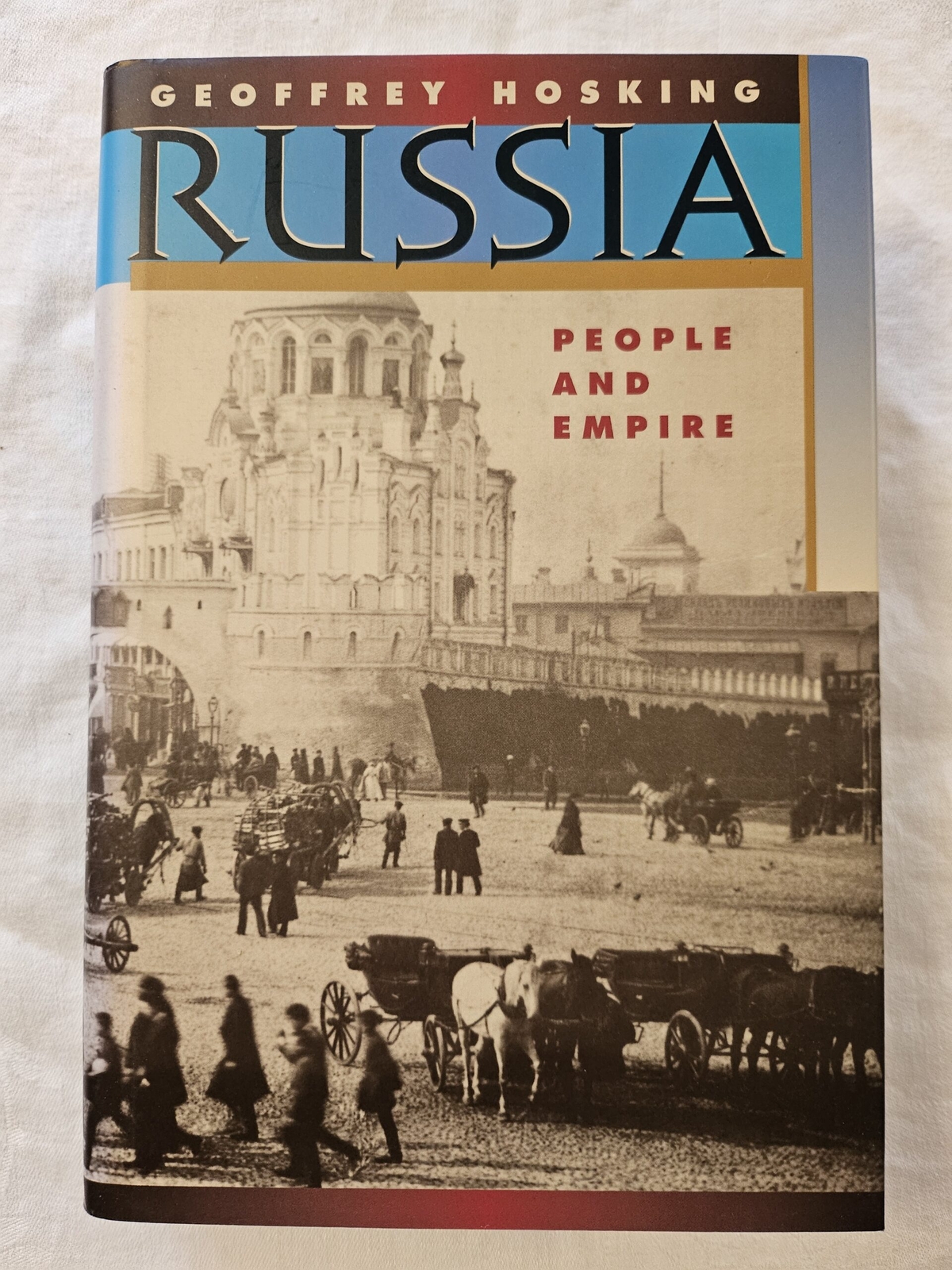 Russia: People and Empire, 1552-1917
