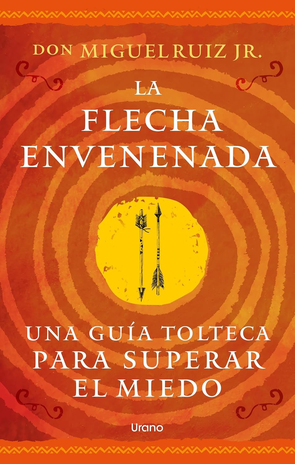 La Flecha Envenenada Paperback by Urano World