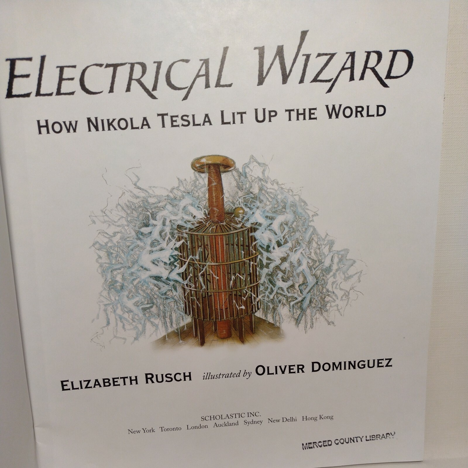 Candlewick Biographies Ser.: Electrical Wizard: Candlewick Biographies : How…
