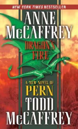 Dragon’s Fire (The Dragonriders of Pern) – Mass Market Paperback – GOOD