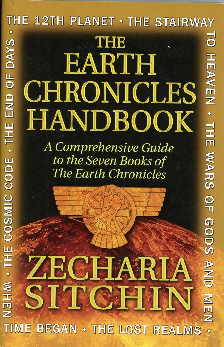 The Earth Chronicles HANDBOOK: a Comprehensive Guide by Z. Sitchin /F-42/