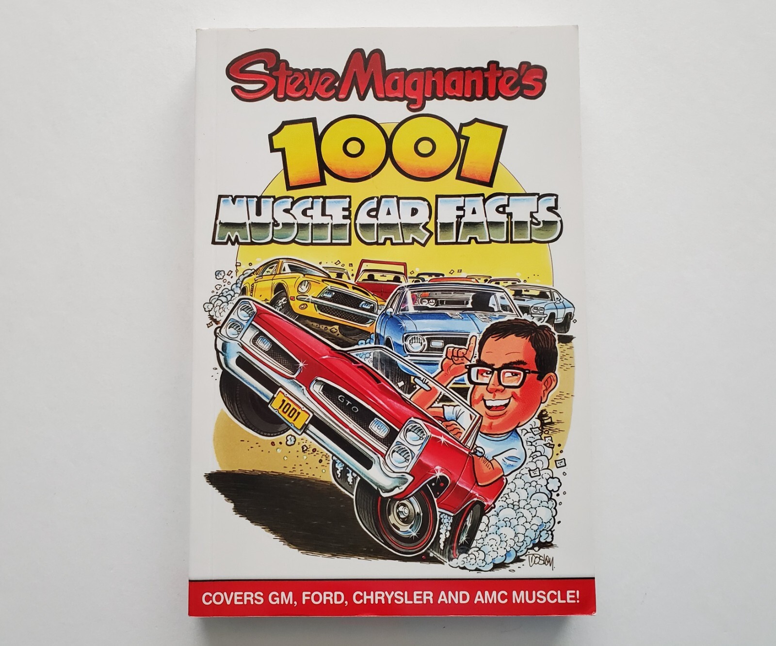Steve Magnante’s 1001 Muscle Car Facts Trade Paperback Book GM Ford Chrysler AMC