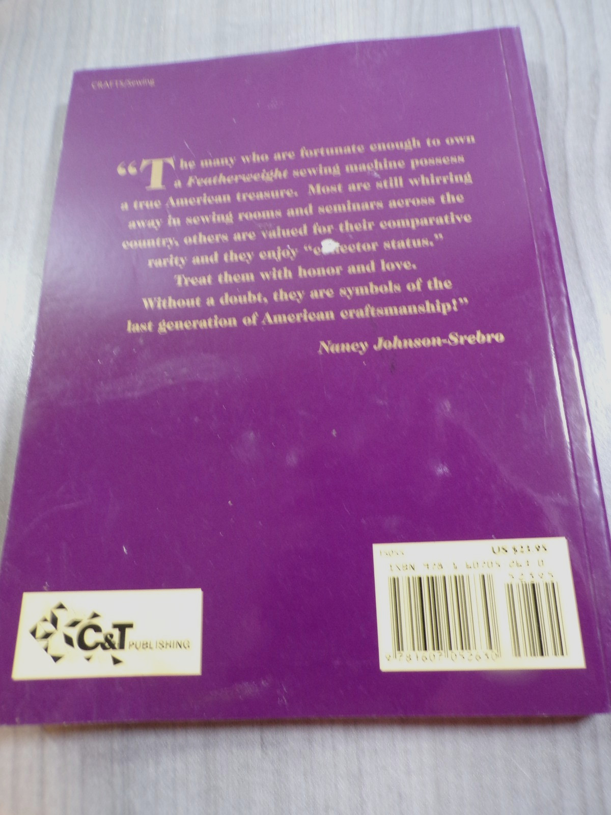 Featherweight 221 The Perfect Portable (Paperback)Nancy Johnson-Srebro