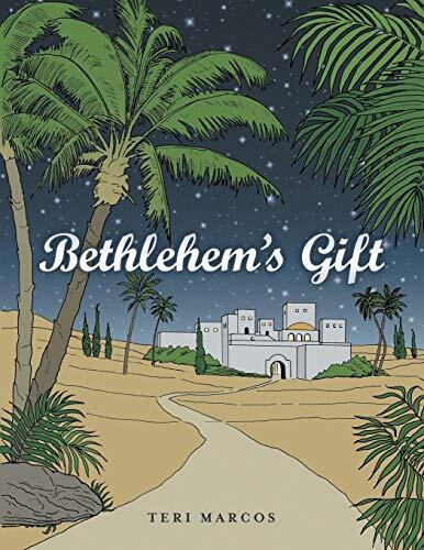 Bethlehem’s Gift