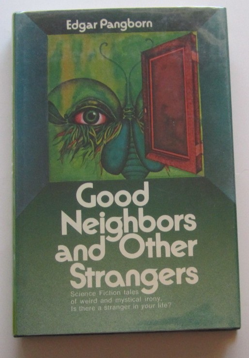 Good Neighbors and Other Strangers Edgar Pangborn HC First Edition (1972)