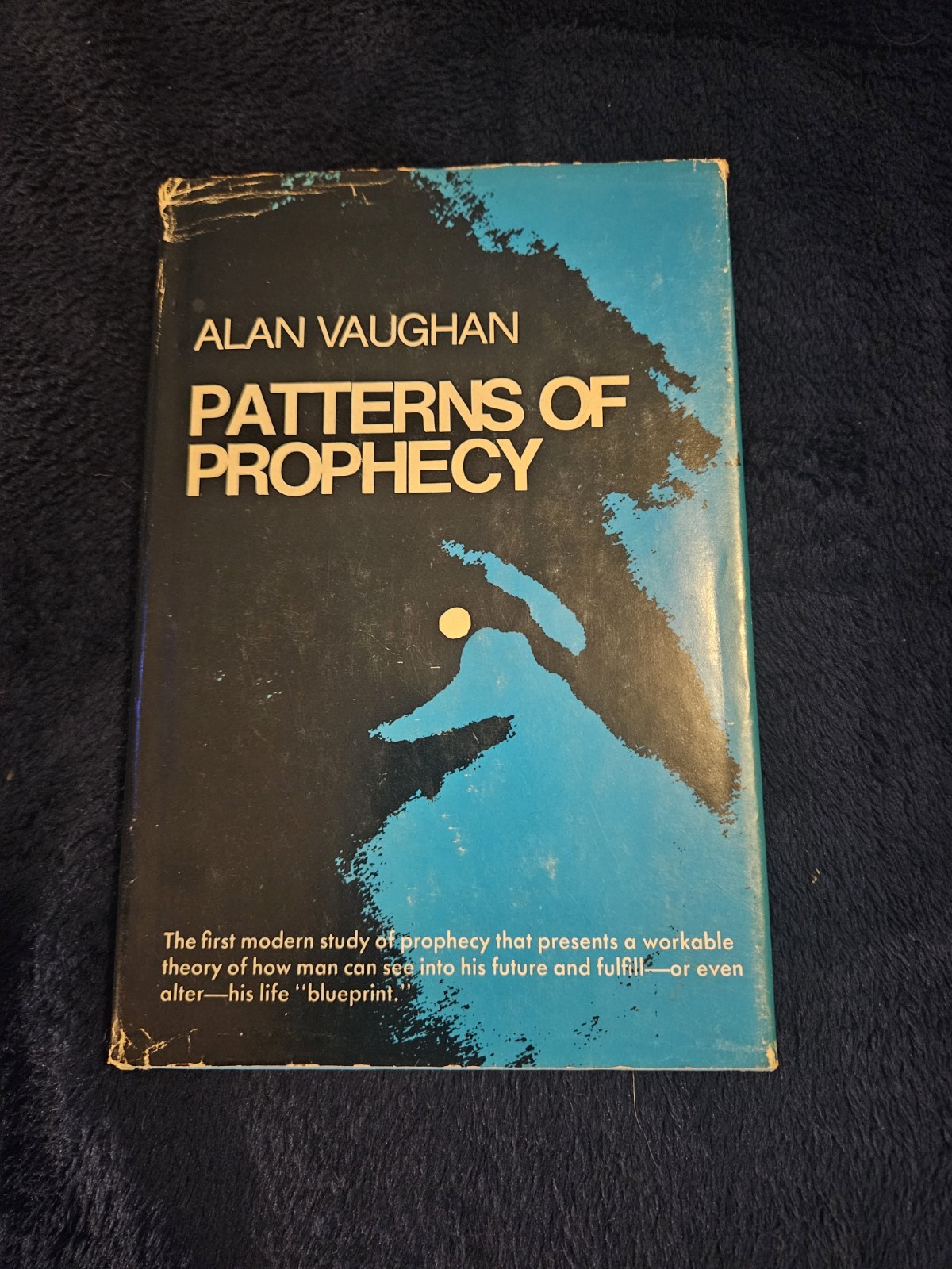 Patterns Of Prophecy: Alan Vaughan 1973 Book Club Edition Hardcover