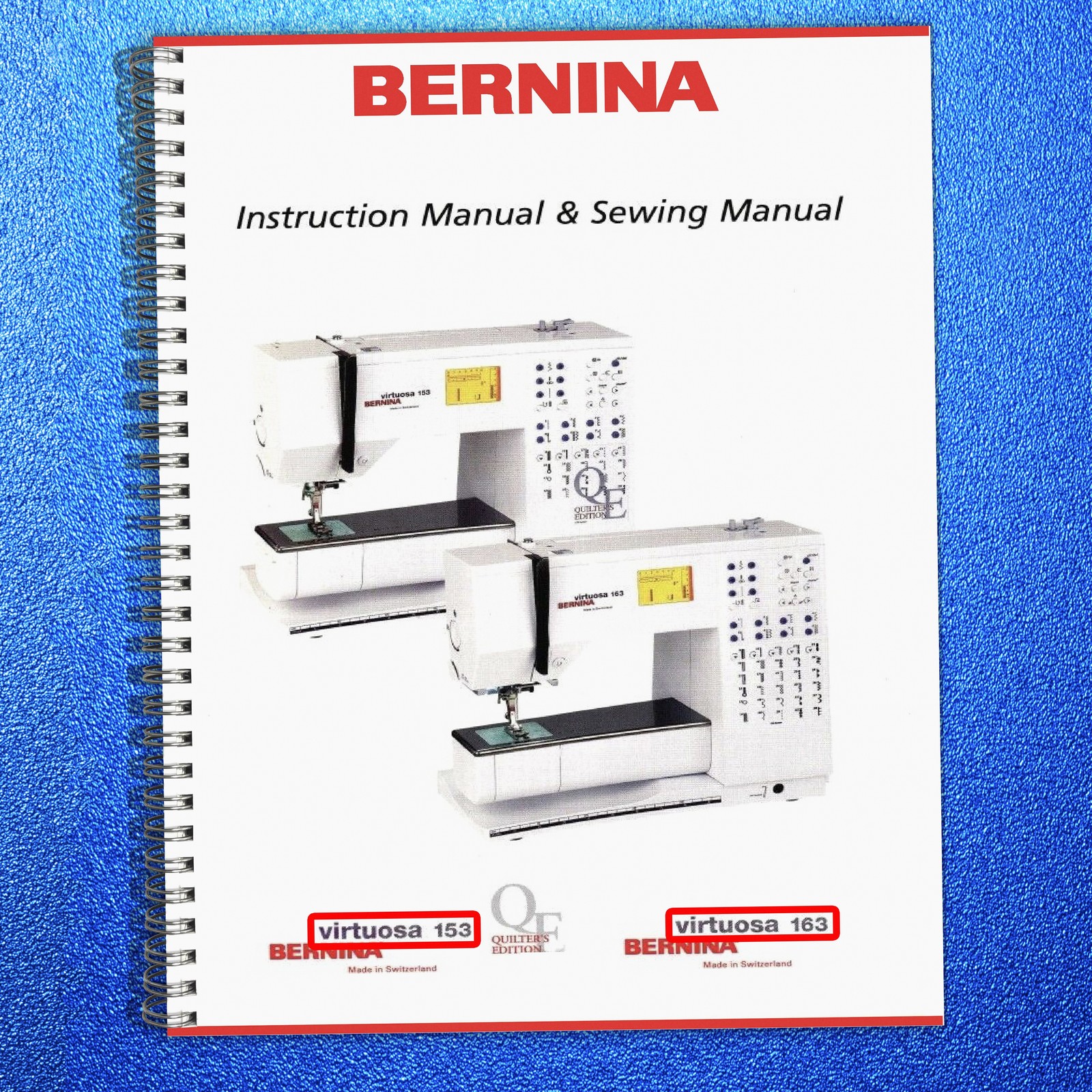 BERNINA VIRTUOSA 153 QE 163 User Manual Operation Guide – COVERED & LOOP BINDING