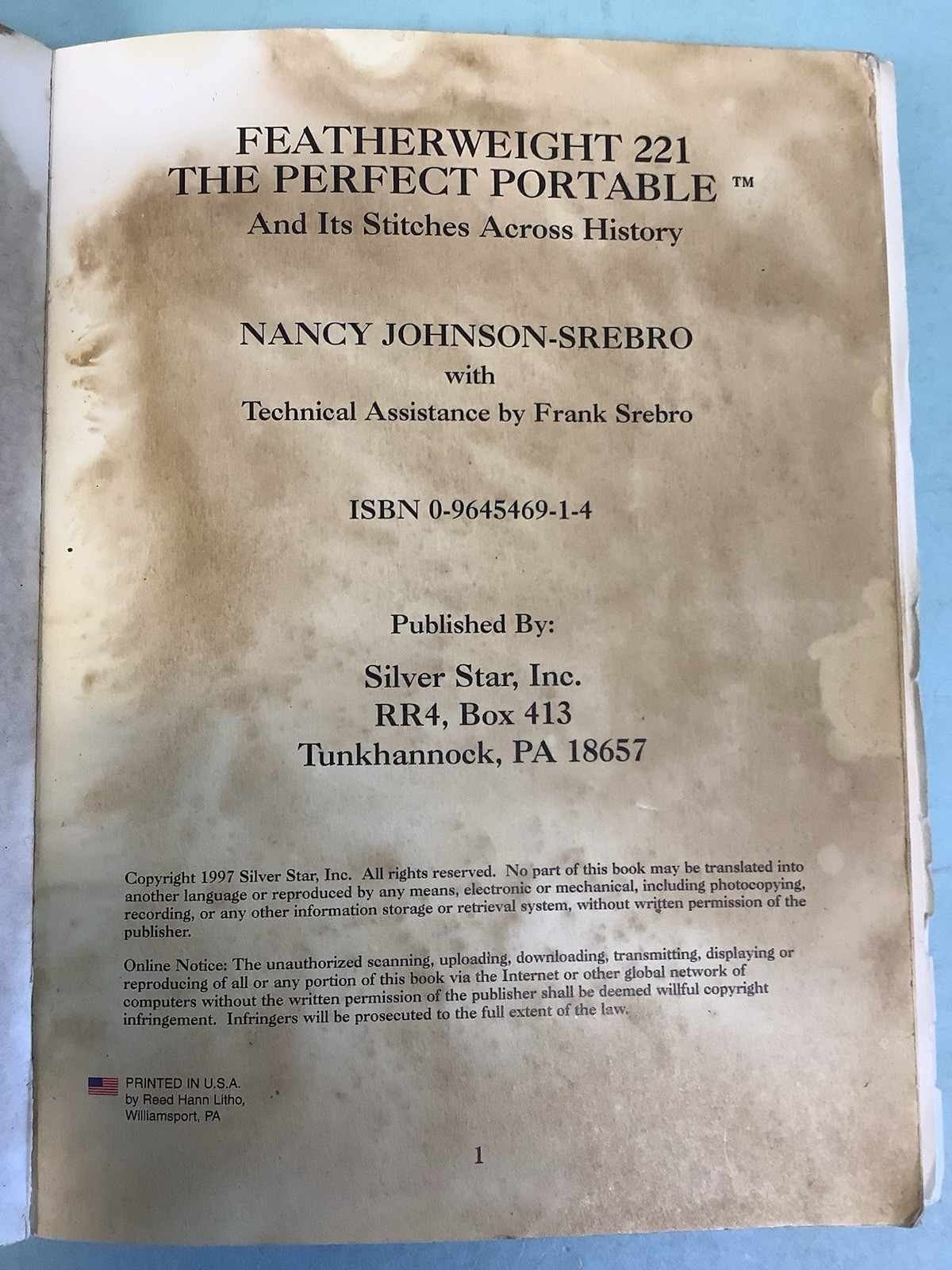 Featherweight 221 The Perfect Portable by Nancy Johnson-Srebro 184 Pages 6”x8”