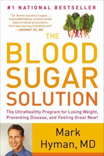 The Blood Sugar Solution: The UltraHealthy Prog- Hyman MD, 0316127361, paperback