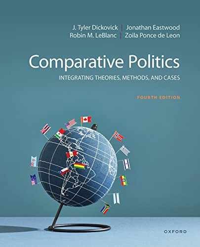 Comparative Politics: – Paperback, by Dickovick J. Tyler; – Very Good