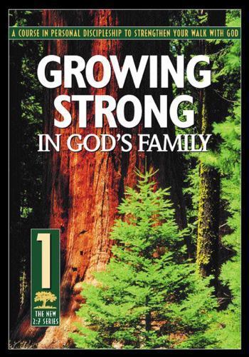 Growing Strong in God’s Family: A Course in P- Navigators, 1576831914, paperback