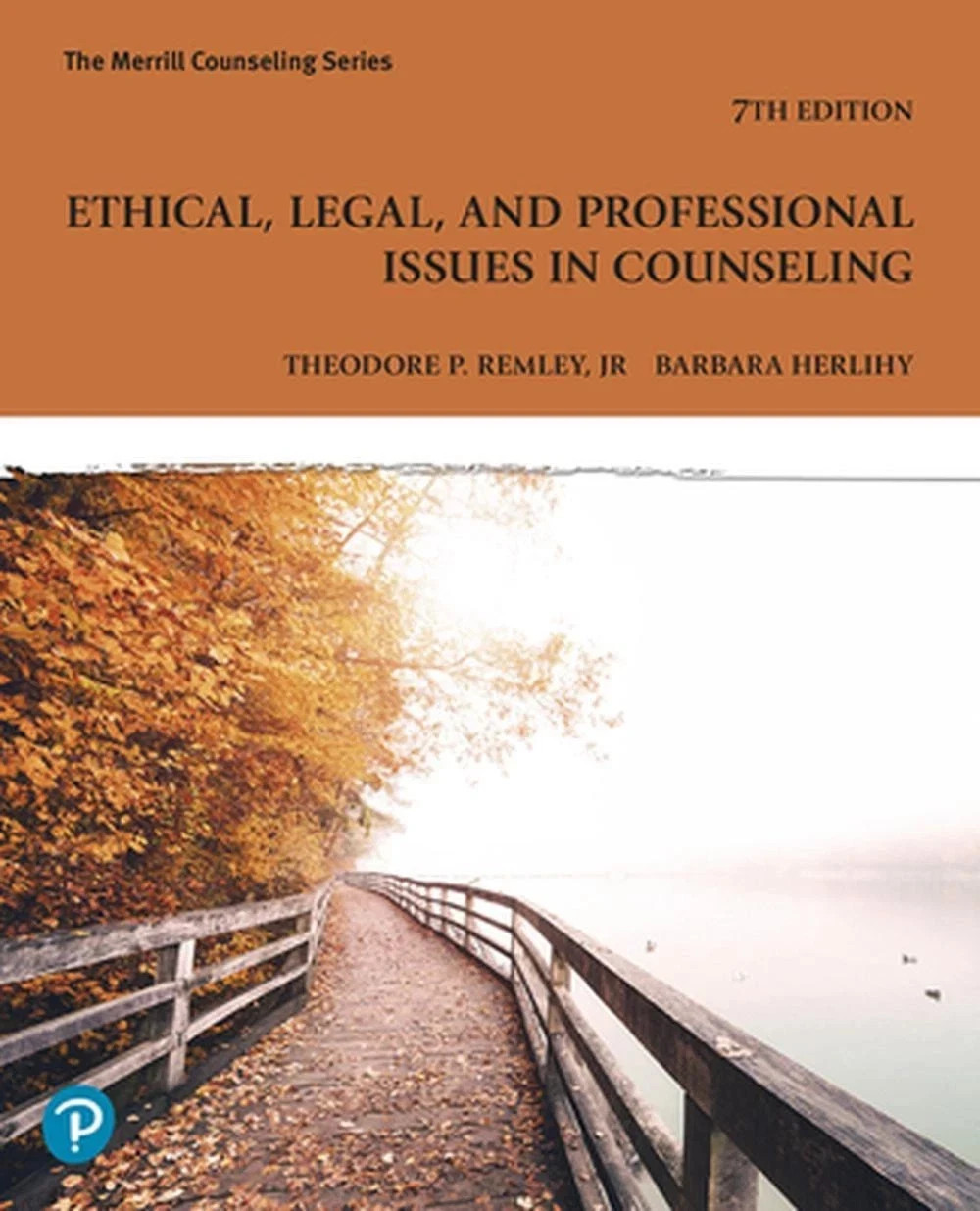 Ethical, Legal, and Professional Issues in Coun by Theodore Remley:9780138168094