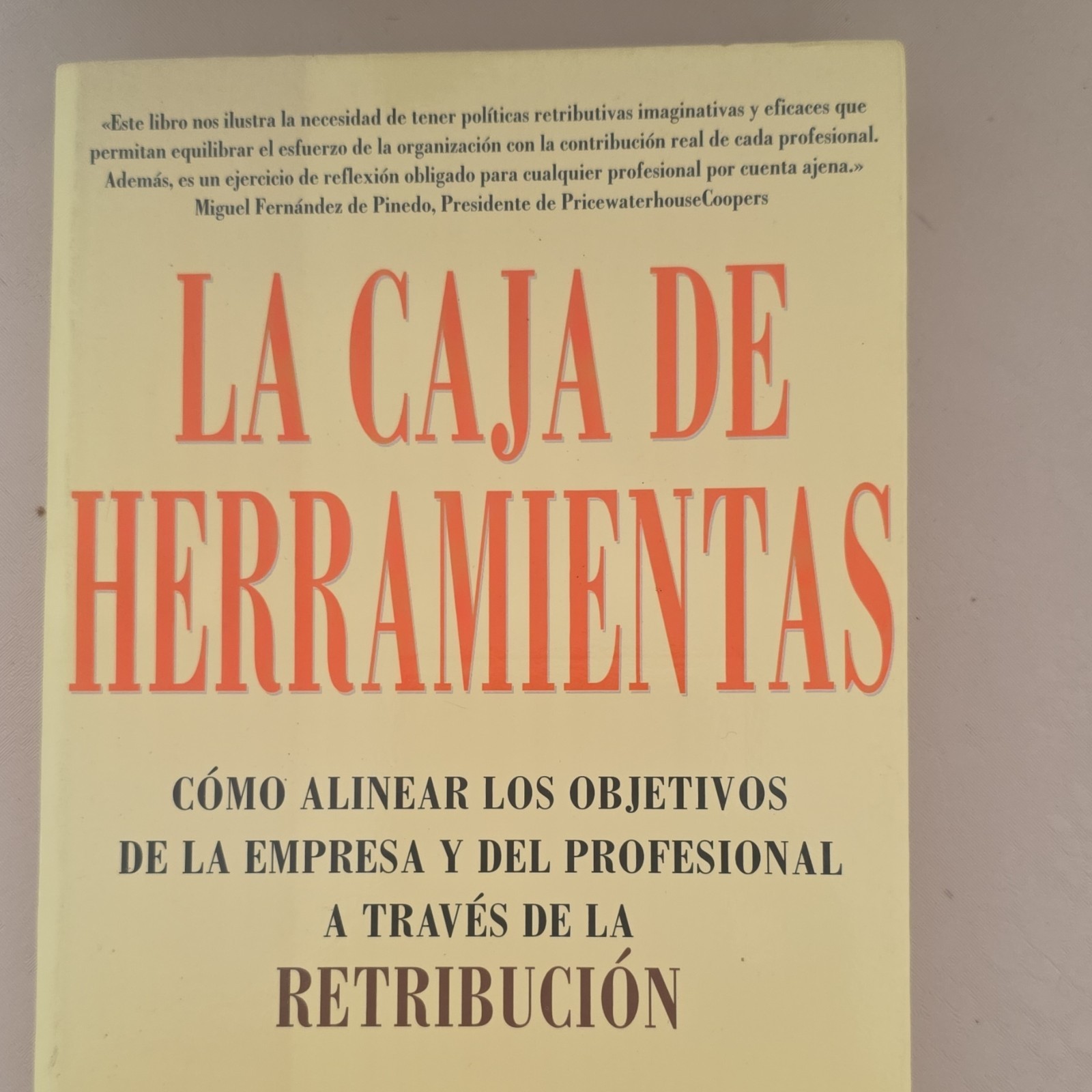La Caja de Herramientas by Carlos Delgado Planás (2004, Hardcover, URANO)