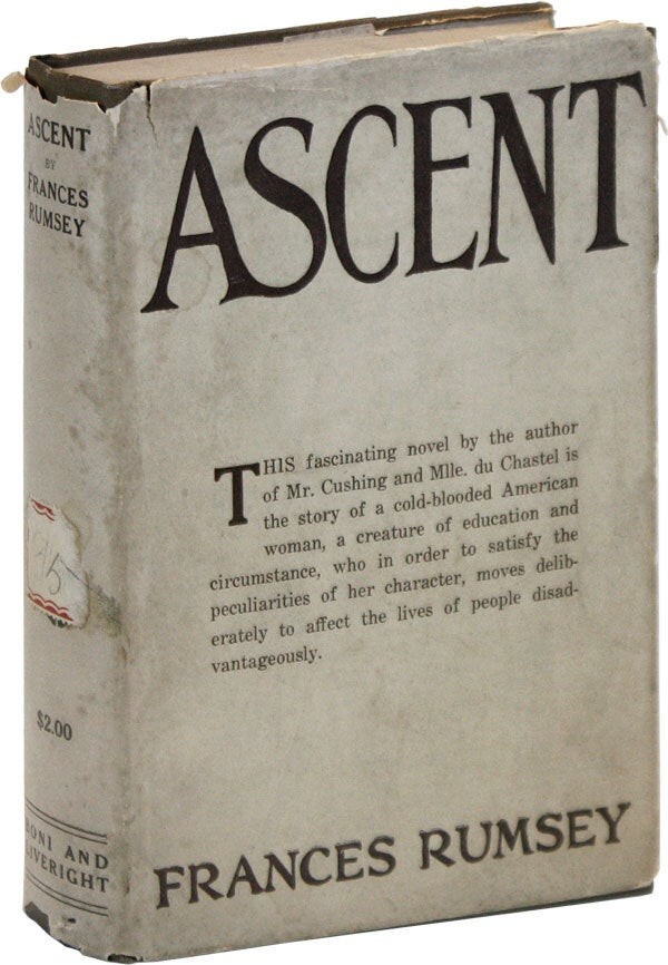 Frances Rumsey ASCENT – 1st ed in Scarce DJ Boni & Liveright 1922 NYC Fiction