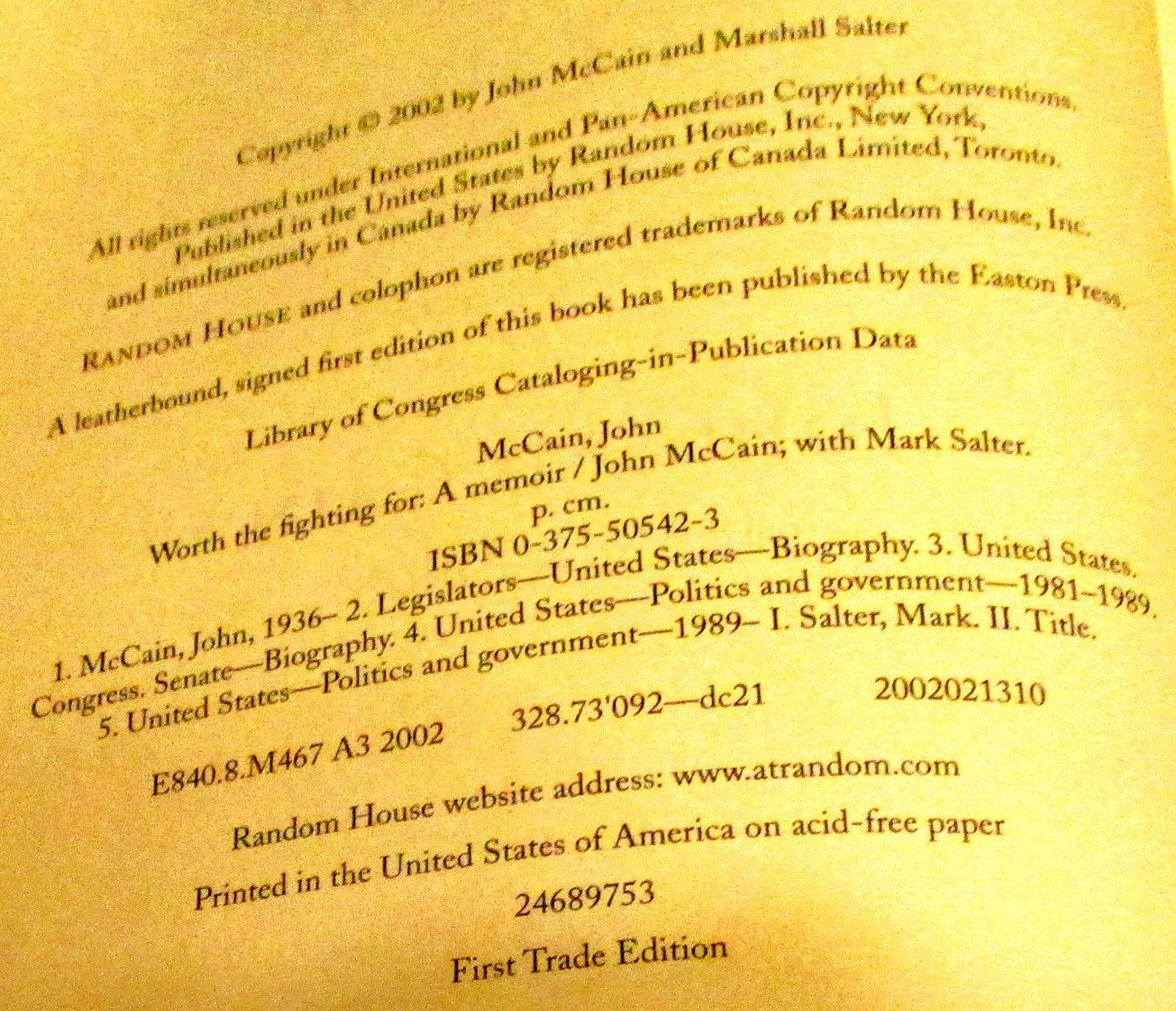 2002 Worth The Fighting For by John McCain SIGNED First Edition H/C Book D/J