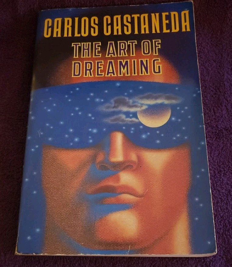 The Art of Dreaming by Carlos Castaneda Harper Collins Publishing Paperback