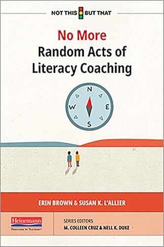 No More Random Acts of Literacy – Paperback, by Brown Erin; L’Allier – Very Good