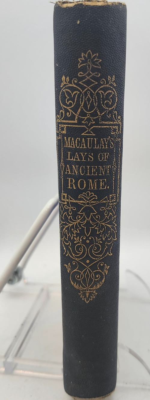 Lays of Ancient Rome and Other Poems by Lord Macaulay (E.H. Butler, 1868) HC