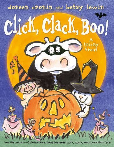 Click, Clack, Boo!: A Tricky Treat – 1442465530, hardcover, Doreen Cronin