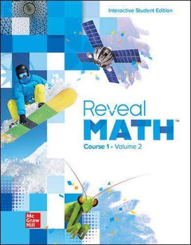 Reveal Math, Course 1, Interactive Student Edition, Volume 2 (MATH APPLIC – GOOD