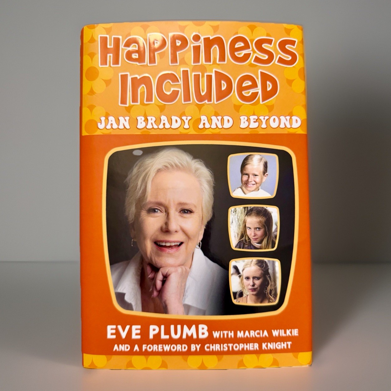 SIGNED Happiness Included Jan Brady & Beyond By Eve Plumb HC 1/1 +PIC