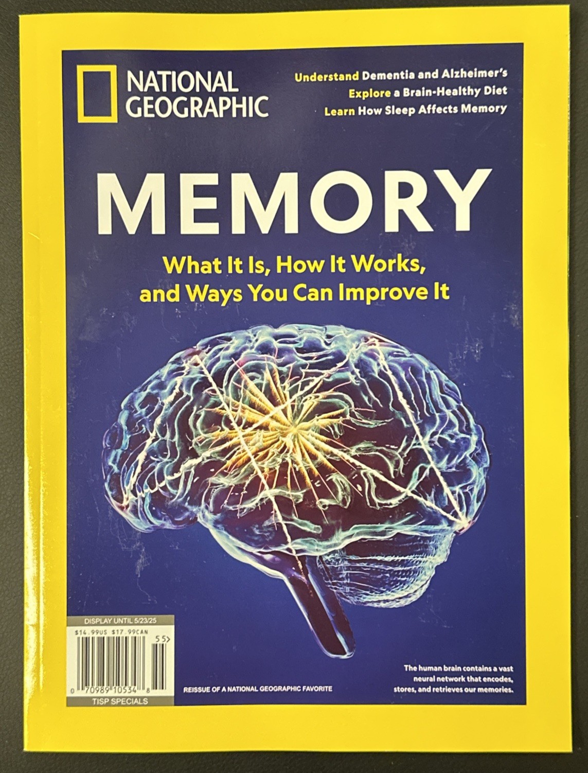 National Geographic Magazine May 2025 Memory What It is How It Works