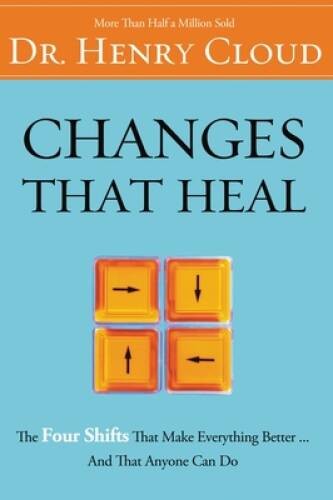Changes That Heal – Paperback By Cloud, Henry – GOOD