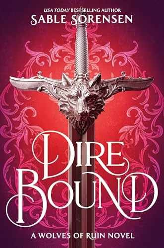 Dire Bound (Standard Edition) (The – Hardcover, by Sorensen Sable – Very Good u