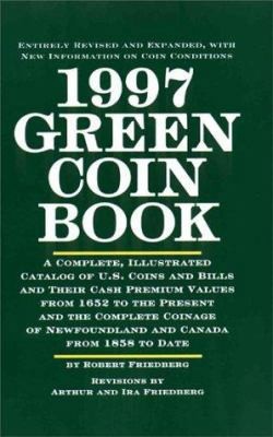 1997 Green Coin Book by Robert Friedberg