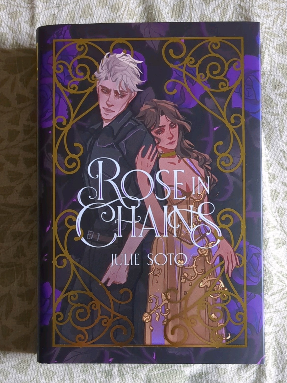 Rose in Chains by Julie Soto Illumicrate Exclusive Edition
