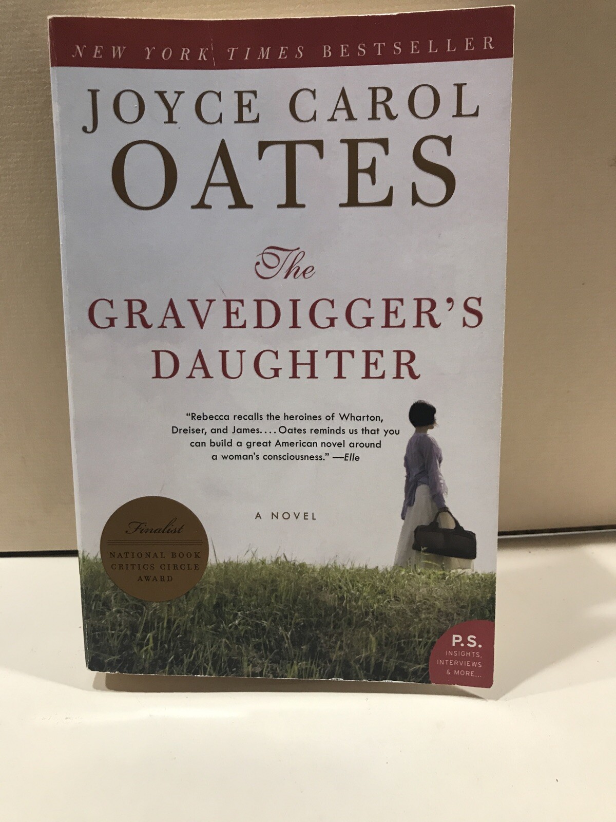 P. S. Ser.: The Gravedigger’s Daughter : A Novel by Joyce Carol Oates (2008,…