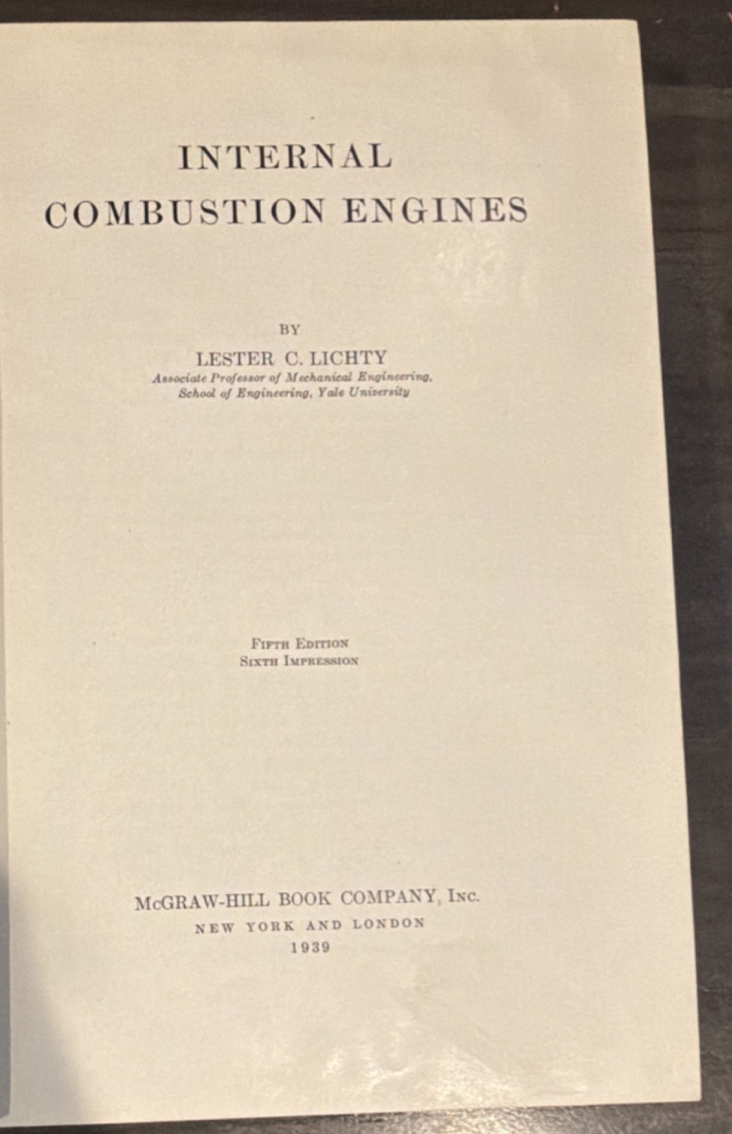 Internal Combustion Engines Lester C. Lichty HC McGraw-Hill 1939, Selman History