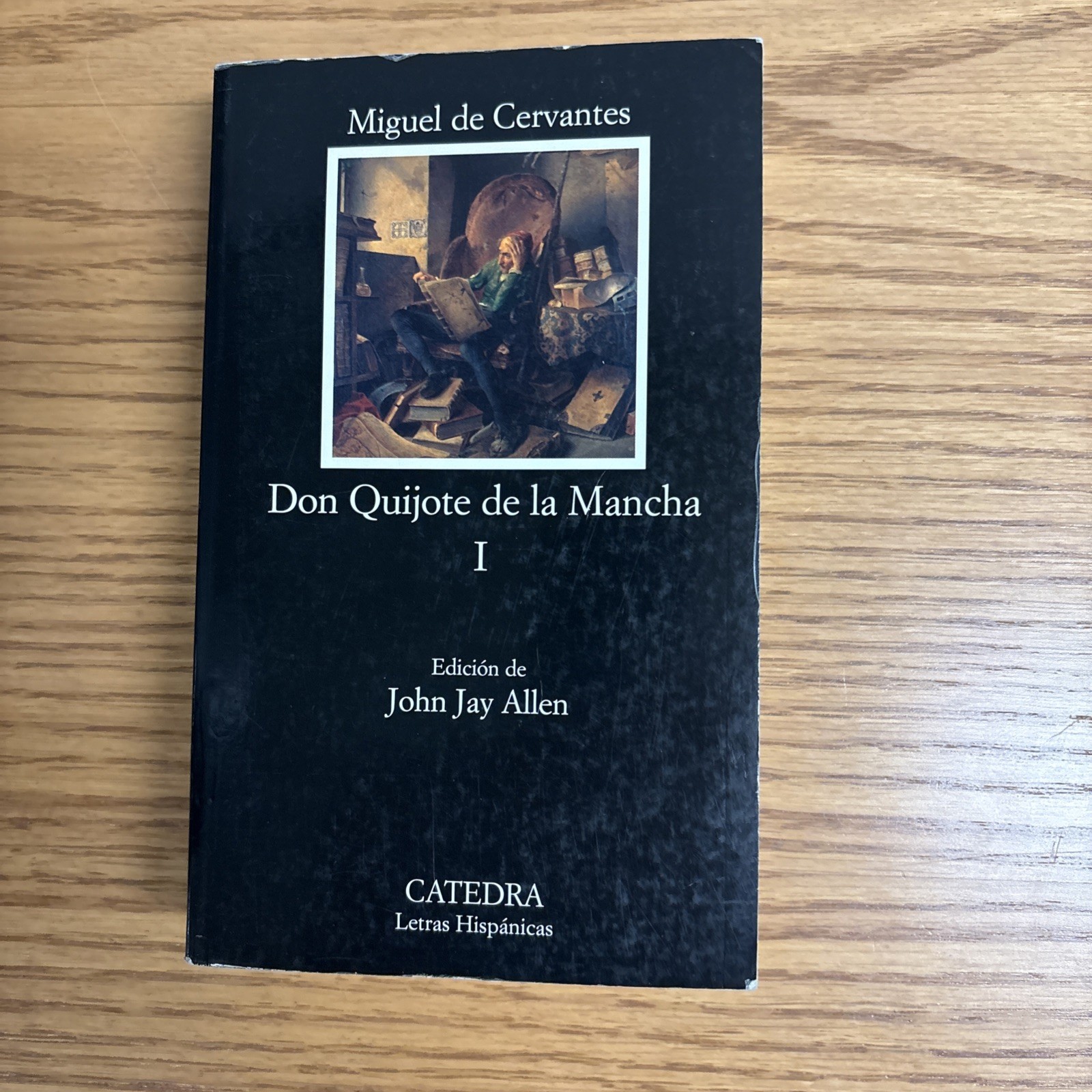 Don Quixote De La Mancha por Miguel Cervantes De Saavedra