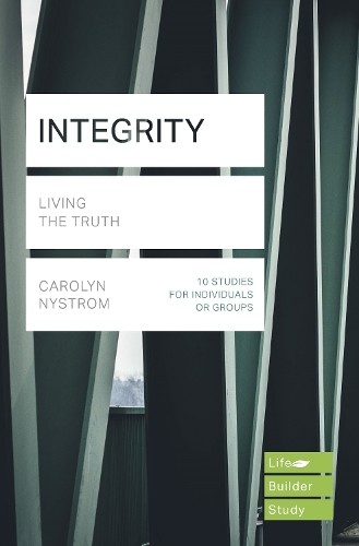 Carolyn Nystrom Integrity (Lifebuilder Study Guides) (Paperback) (UK IMPORT)