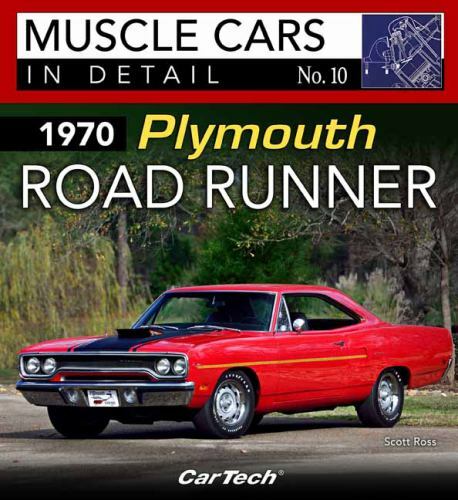 1970 Plymouth Road Runner (Muscle Cars in Detail, 10)