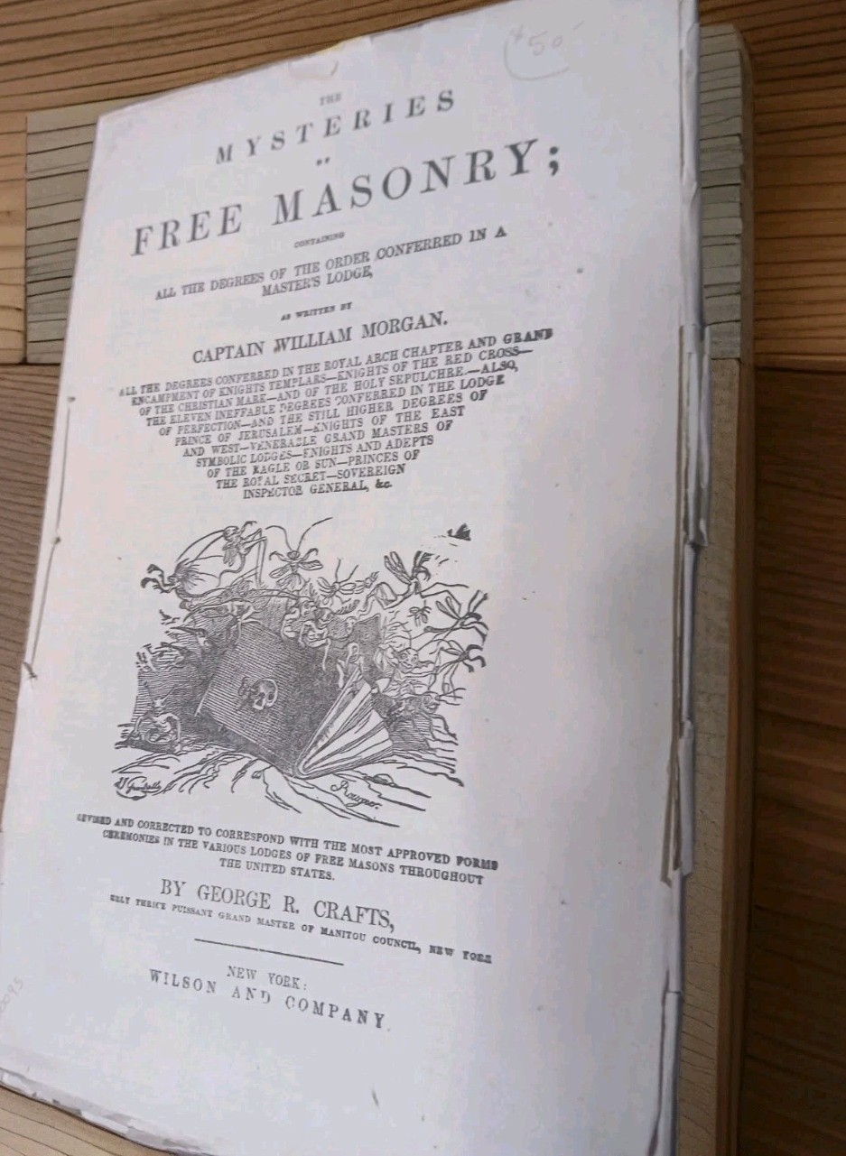 Antique Book Mysteries of the Masons Free Masonry Captain William MORGAN BKC