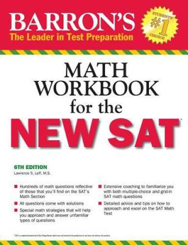 Barron’s Math Workbook for the NEW SAT, 6th Edition (Barron’s Sat Math Wo – GOOD